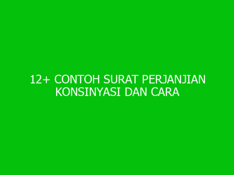 12+ Contoh Surat Perjanjian Konsinyasi Dan Cara Membuatnya - Ngelmu