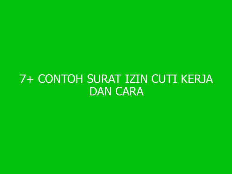 7+ Contoh Surat Izin Cuti Kerja Dan Cara Membuatnya - Ngelmu